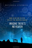 Imagine there's no heaven
