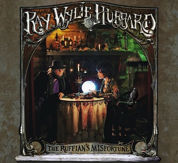 Cover Ray Wylie Hubbard's Ruffians Misfortune