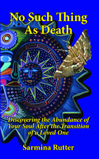 No Such Thing as Death by Sarmina Rutter