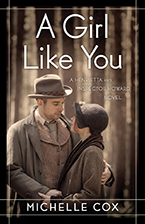 A Girl Like You: A Henrietta and Inspector Howard Novel by Michelle Cox