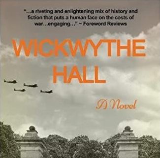 Wickwythe Hall: A Novel by Judithe Little