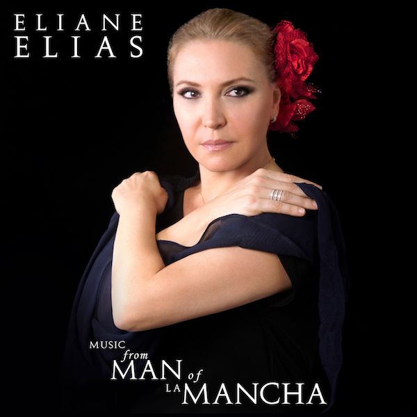 Eliane Elias Man of La Mancha