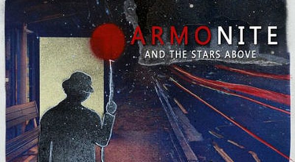 Armonite - And the Stars Above