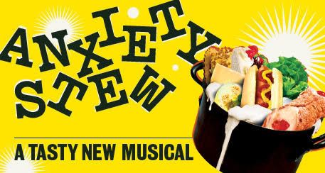 anxiety stew musical