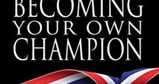 Becoming Your Own Champion, Duane Martinz