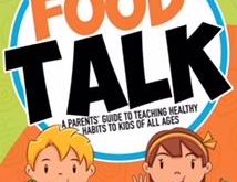 The Food Talk: A Parents’ Guide to Teaching Healthy Habits to Kids of All Ages' Sanjay Raja