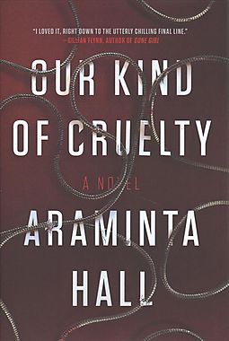 Cover Our Kind of Cruelty by Araminta Hall