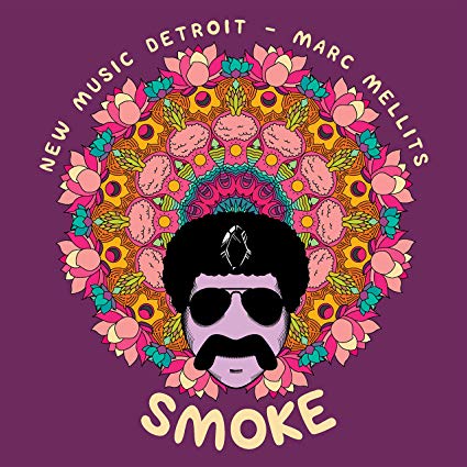 new music detroit marc mellits smoke