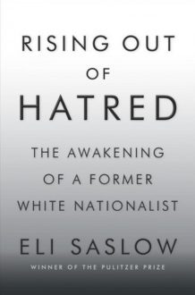 Rising Out of Hatred