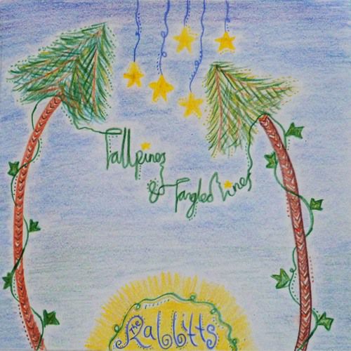 The Rabbitts - Tall Pines & Tangled Vines