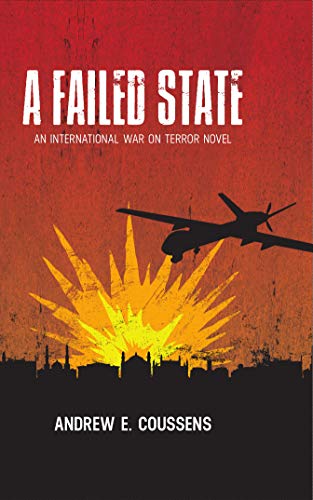 Failed State: A Novel by A. E. Coussens