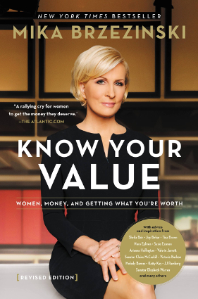 Image of the book cover for Mika Brzezinski's 'Know Your Value: Women, Money, and Getting What You're Worth"