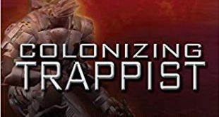 Colonizing Trappist by Chris Shockowitz
