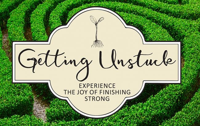Getting Unstuck: Experience the Joy of Finishing Strong by Esther Bleuel with Martha Abbey Miller