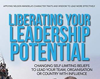 Liberating Your Leadership Potential by Elias Kanaris
