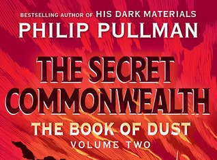 The Book of Dust The Secret Commonwealth