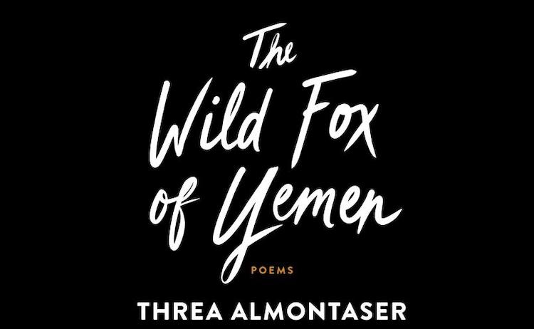 Cover Wild Fox of Yemen Threa Almontaser