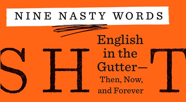 Nine Nasty Words