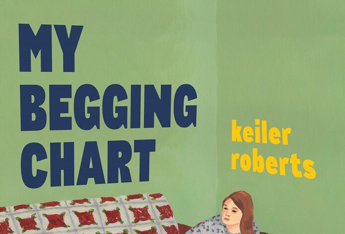 My Begging Chart by Keiler Roberts