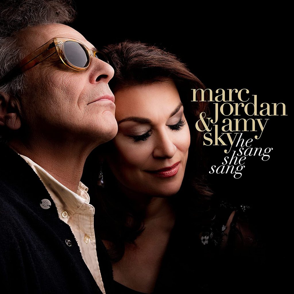 Marc Jordan & Amy Sky--He Sang She Sang