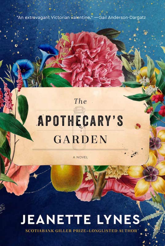 The Apothecary's Garden Jeanette Lynes