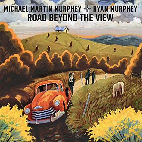Michael Martin Murphey-Road Beyond the View