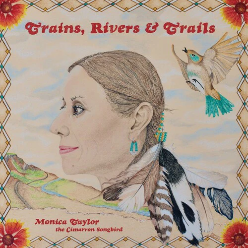 Monica Taylor--Trains, Rivers & Trails