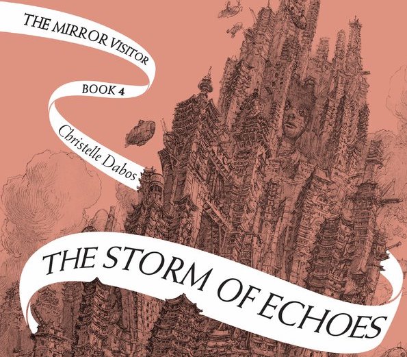 The Storm of Echoes by Christelle Dabos