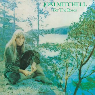 Joni Mitchell--For the Roses