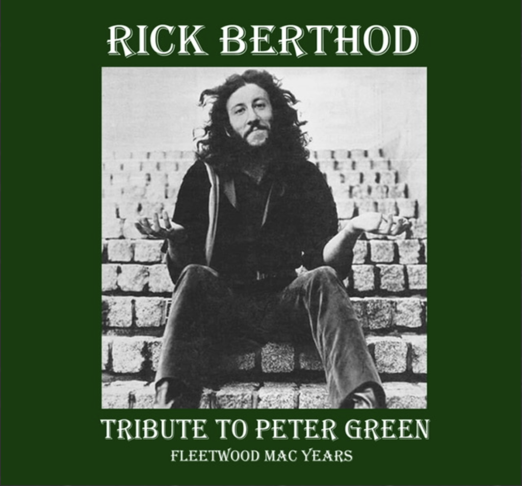 Rick Berthod--Tribue to Peter Green
