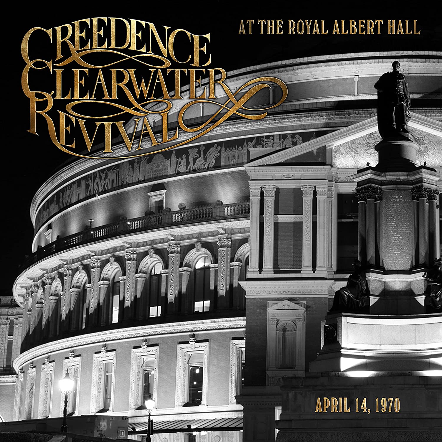 Creedence Clearwater Revival--At Royal Albert Hall
