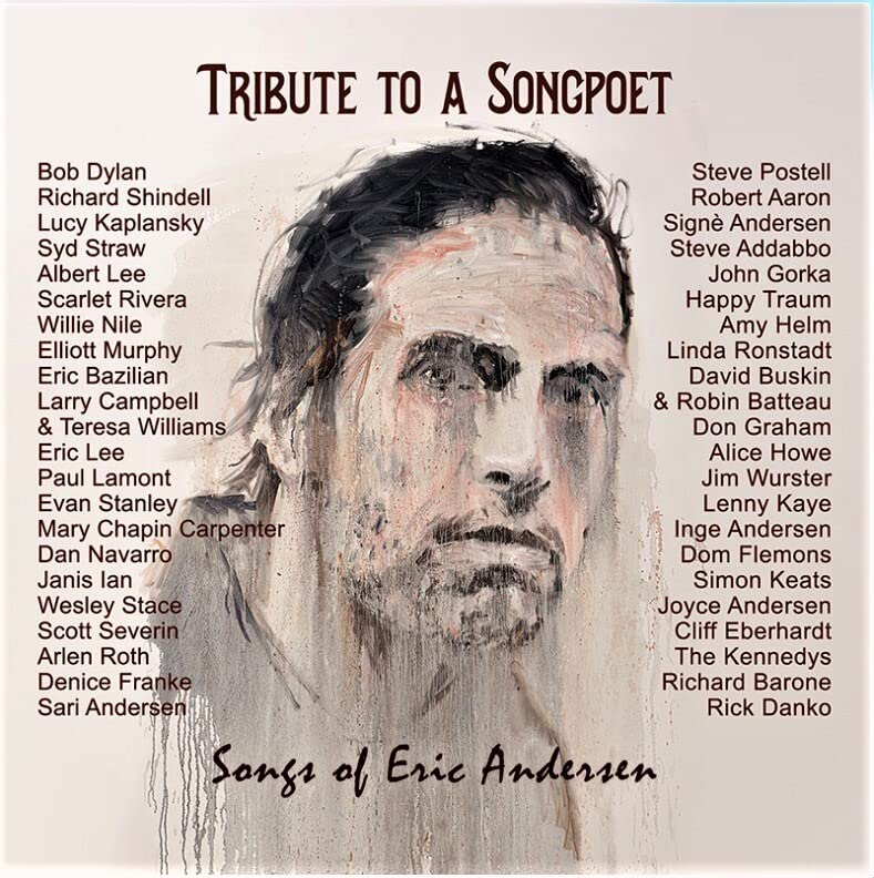 Tribute to a Songpoet--Songs of Eric Andersen