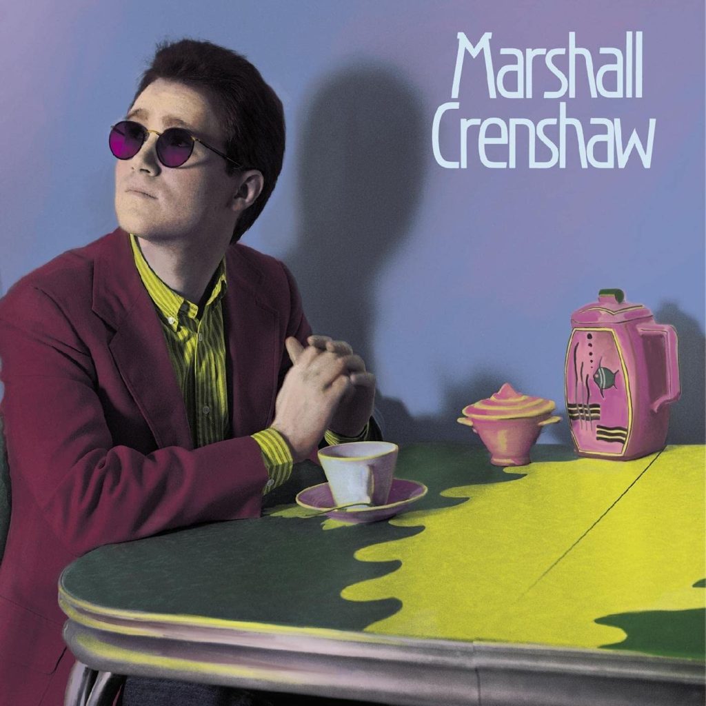 Marshall Crenshaw debut album