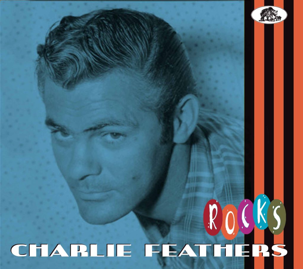 Charlie Feathers Rocks