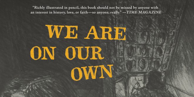 We Are On Our Own Miriam Katin