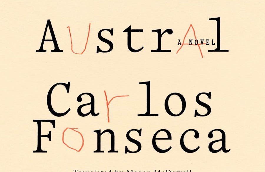 Austral by Carlos Fonseca
