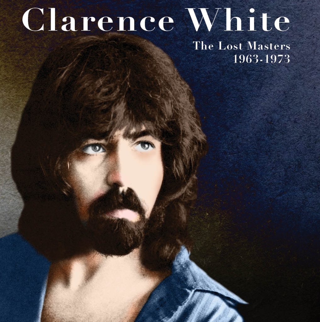 Clarence White--The Lost Masters