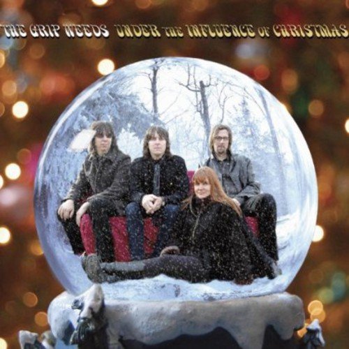 The Grip Weeds-Under the Influence of Christmas
