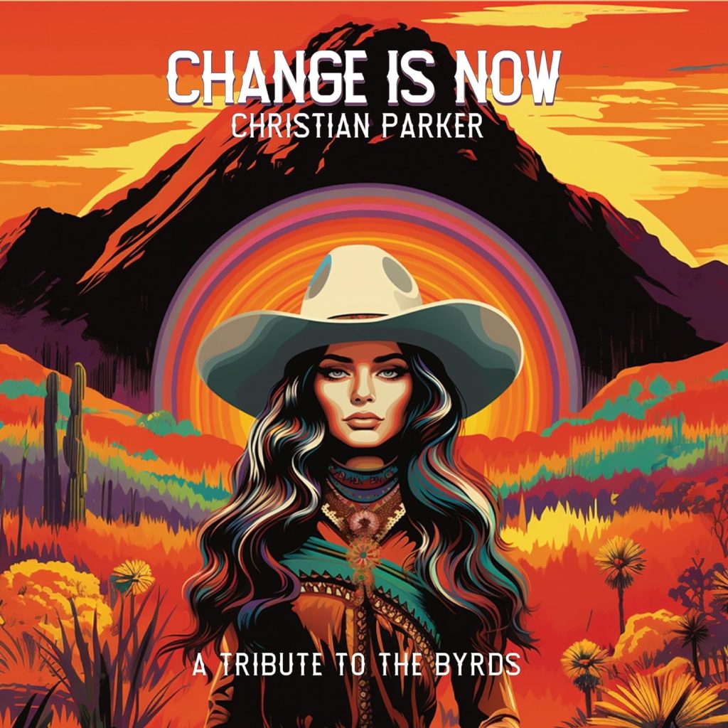Christian Parker--Change Is Now
