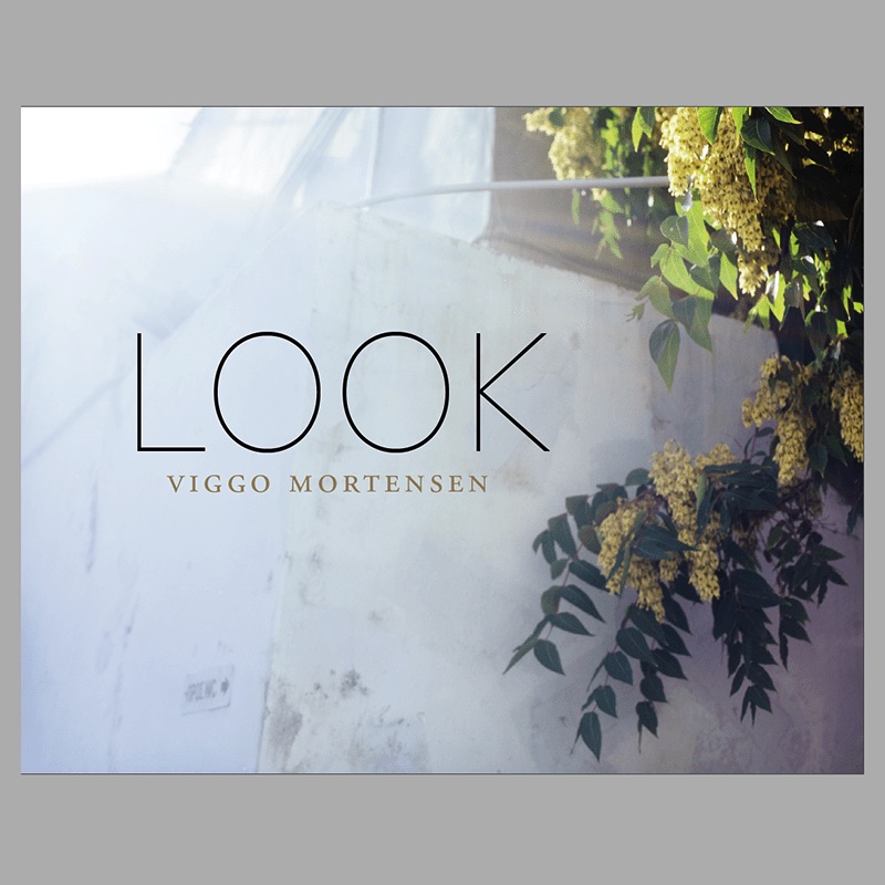 Look by Viggo Mortensen