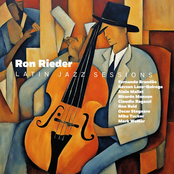 Ron Rieder Latin Jazz Sessions
