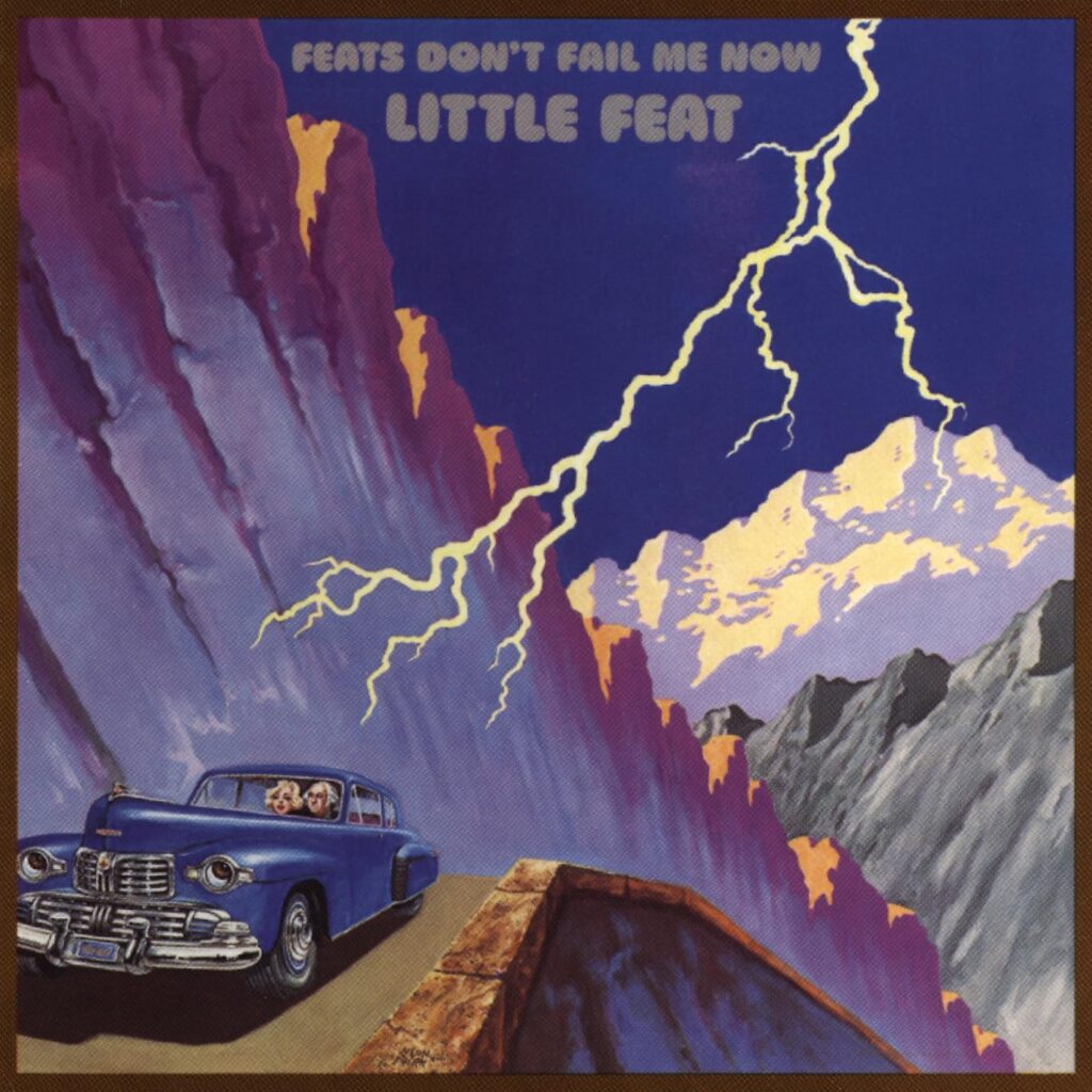 Little Feat-Feats Don't Fail Me Now