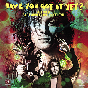 Have-You-Got-It-Yet Syd Barrett