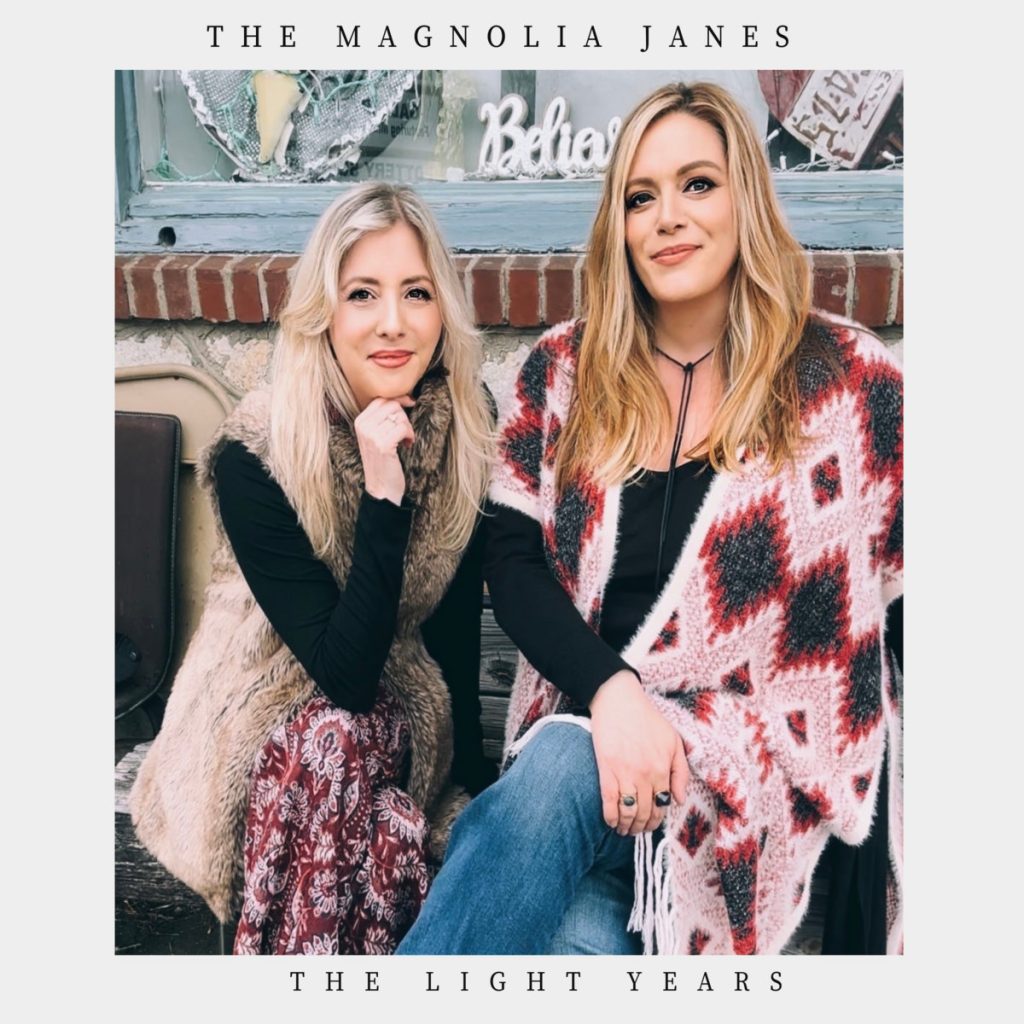 The Magnolia Janes--The Light Years