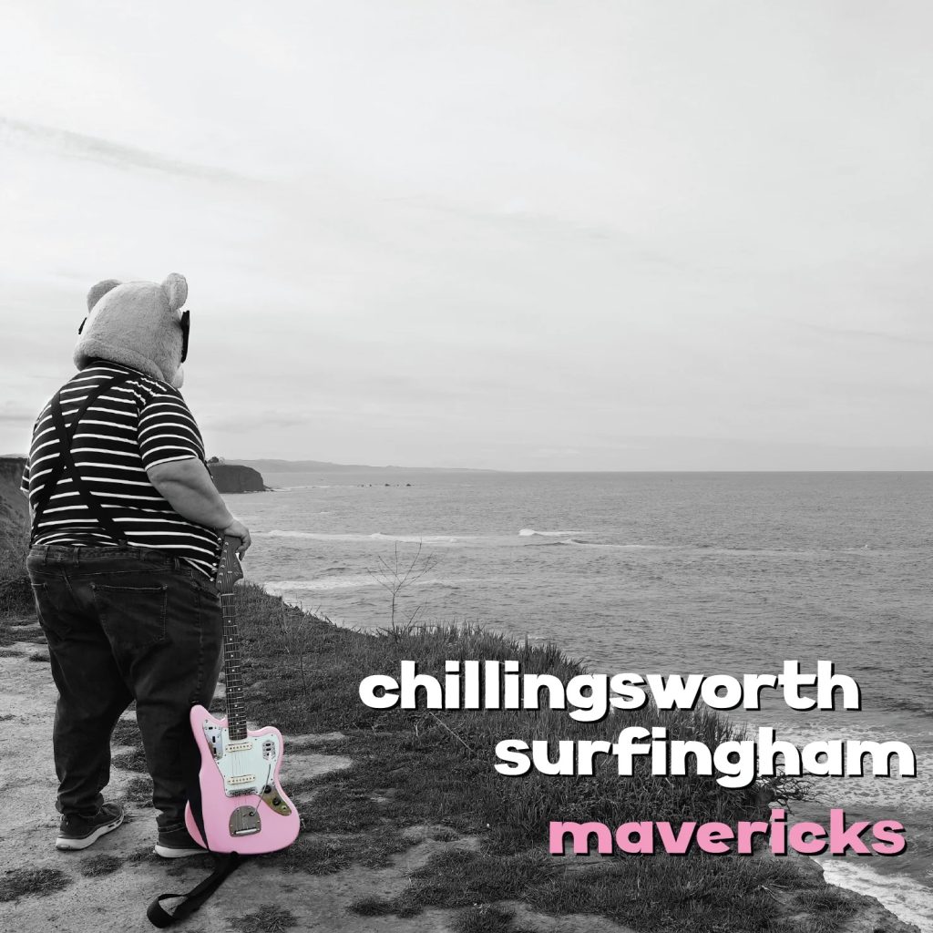 Chillingsworth SUrfingham--Mavericks