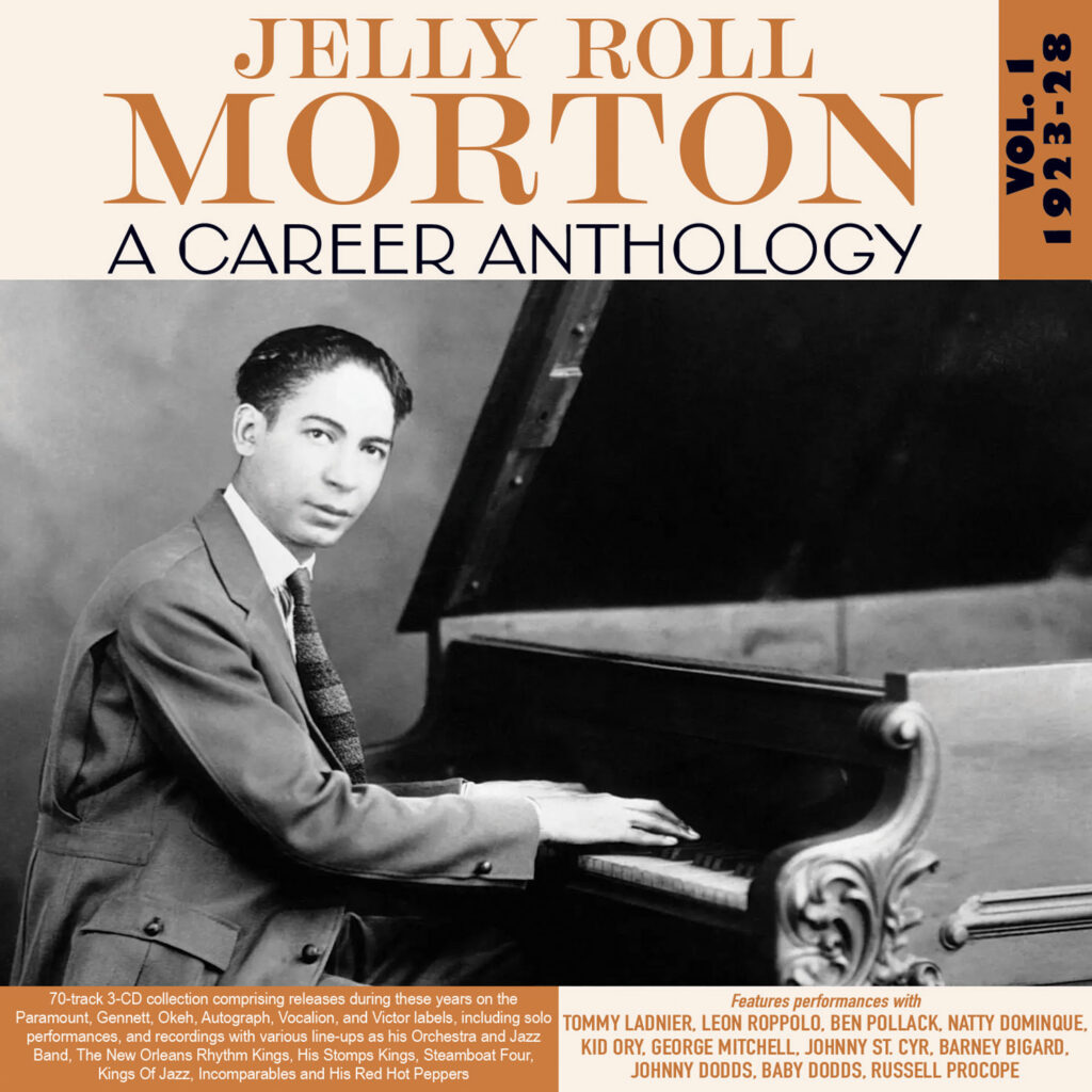 Jelly Roll Morton--A Career Anthology