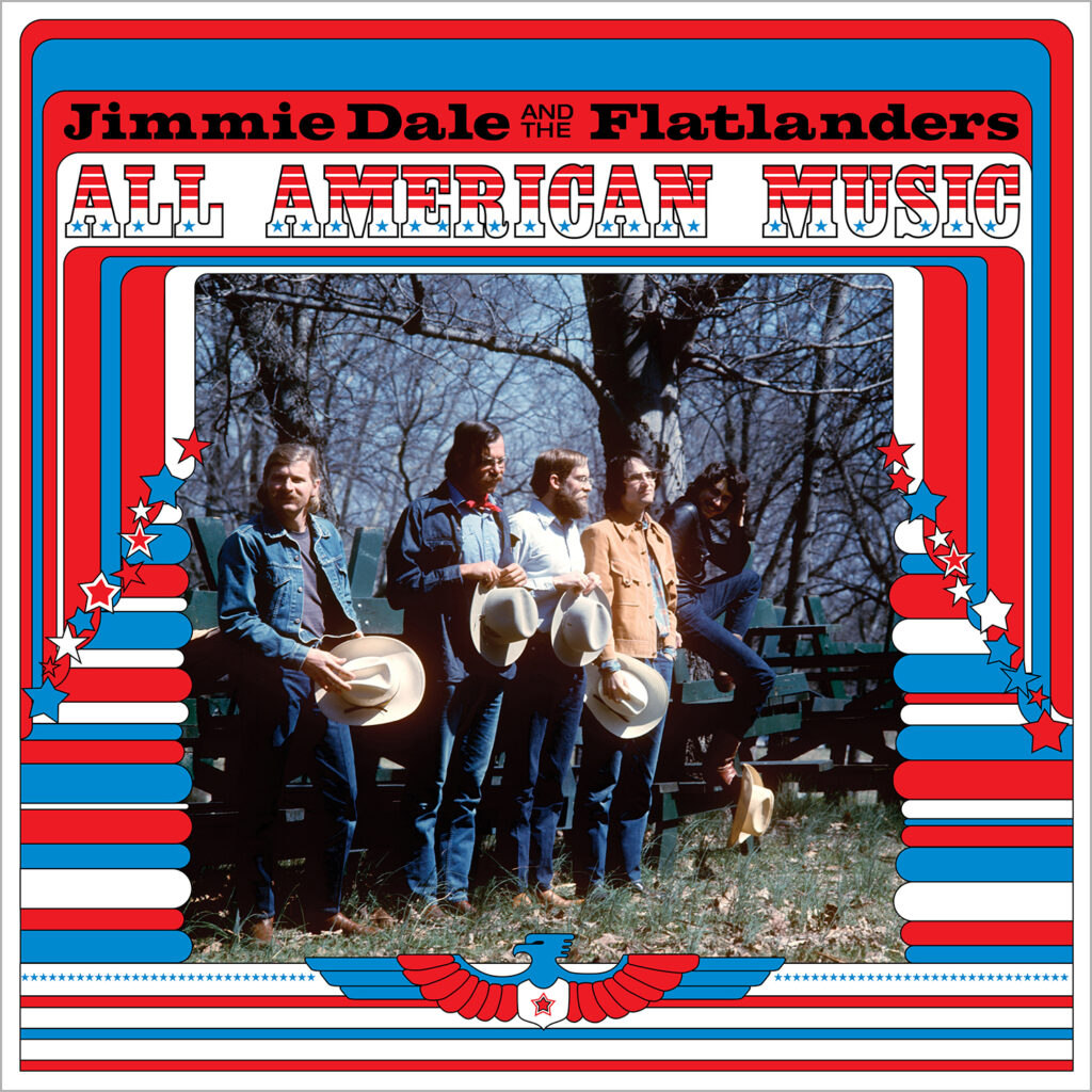 Jimmie Dale & the Flatlanders--All American Music