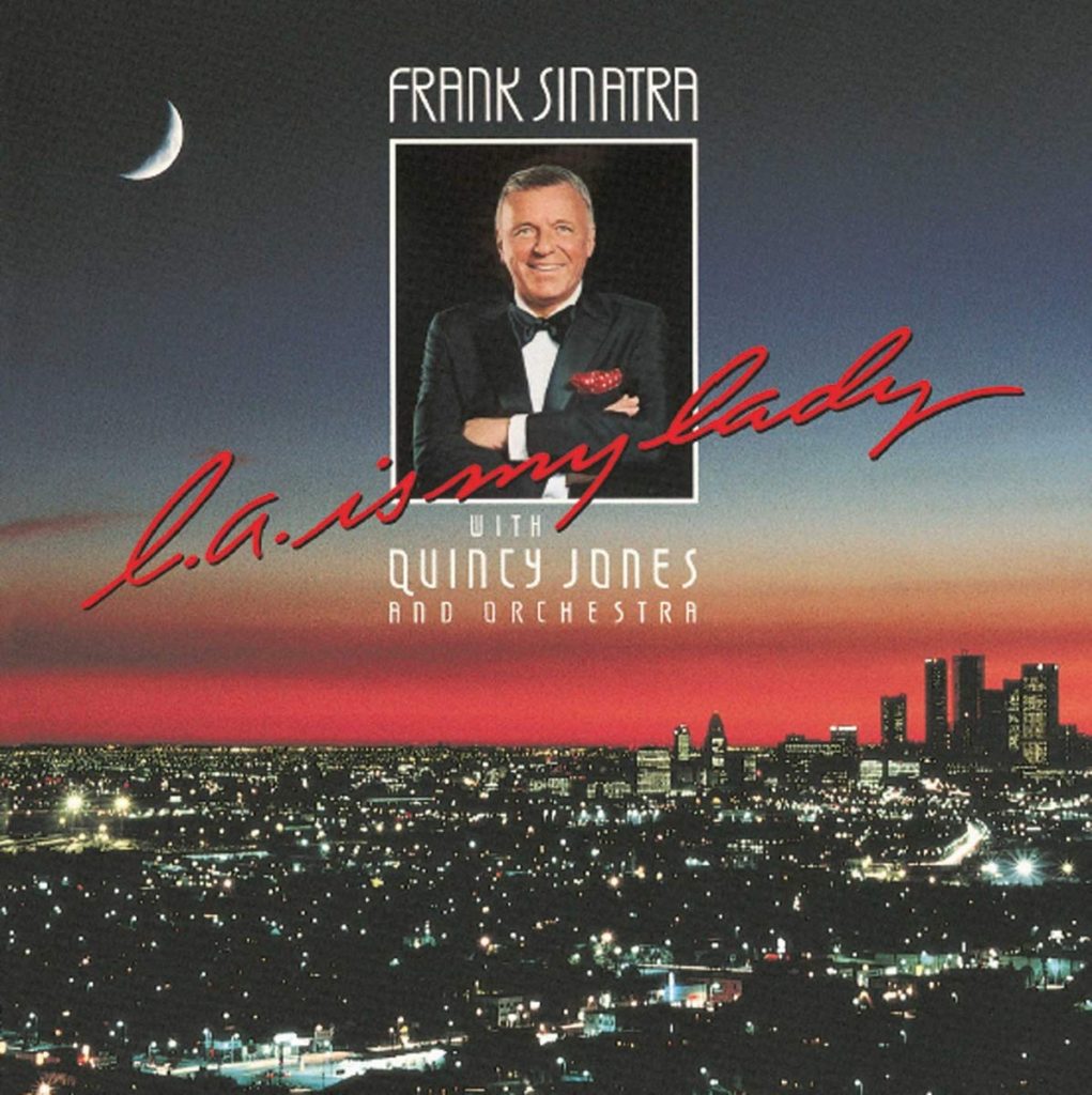 Frank Sinatra--L.A. Is My Lady