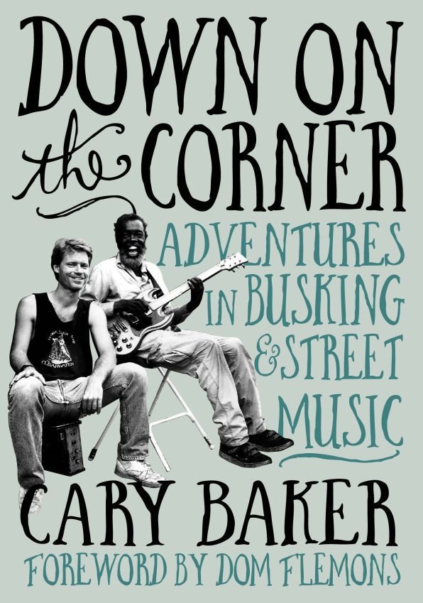 Down On The Corner by Cary Baker