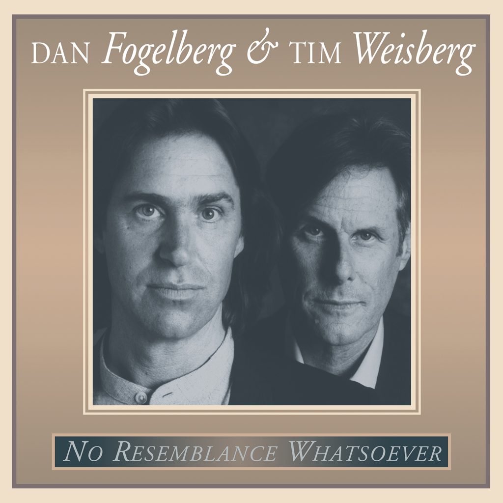 Fogelberg & Weisberg--No Resemblance Whatsoever
